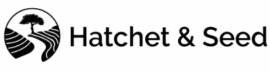 Hatchet & Seed